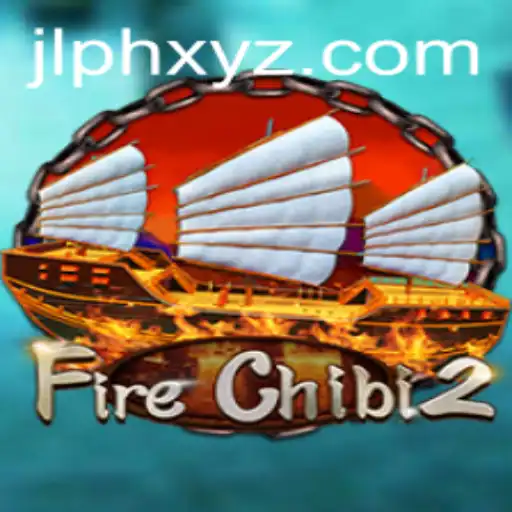 Unveiling FireChibi2: A Journey into the JLPH Fantasy World