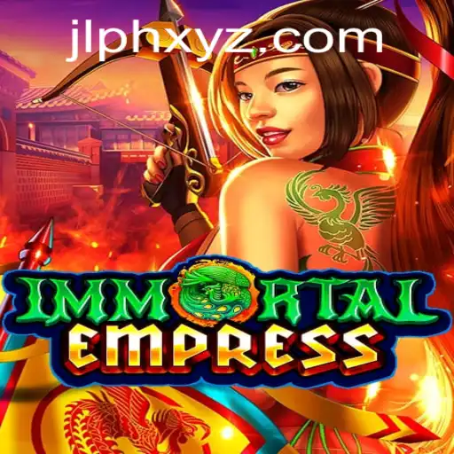 Unveiling the Enchantment of ImmortalEmpress: An Epic Adventure